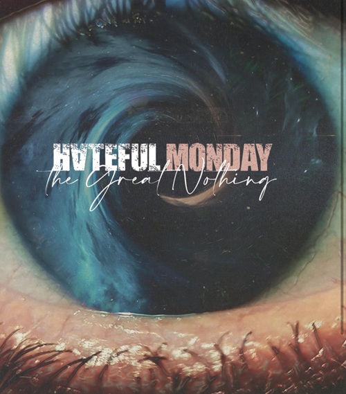HATEFUL_MONDAY_-_The_Great_Nothing.jpg